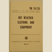 TM 10-276: Hot Weather Clothing and Equipment