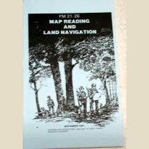 FM 21-26: Map Reading and Land Navigation